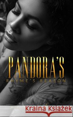 Pandora's: Rhyme's Reason Miss Candice 9798333002013
