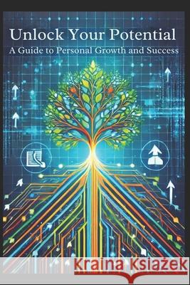 Unlock Your Potential: A Guide to Personal Growth and Success: Micro book Ciro Irmici 9798333036414