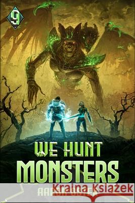 We Hunt Monsters 9 Richard Sashigane, Aaron Oster 9798333393074