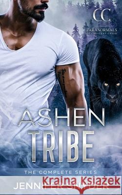 Ashen Tribe: The Complete Series Jennifer Snyder 9798333410801