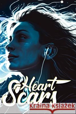 Heart Scars Elaine Marie Gasper-Adams 9798333746849