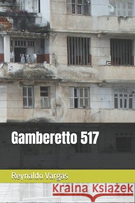Gamberetto 517 Vargas, Reynaldo 9798333786388