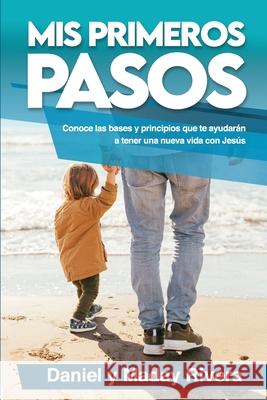 Mis Primeros Pasos Maday Rivera, Daniel Rivera 9798333954459