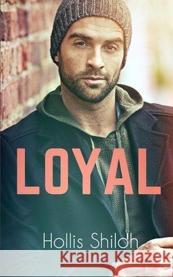 Loyal Hollis Shiloh 9798334370869