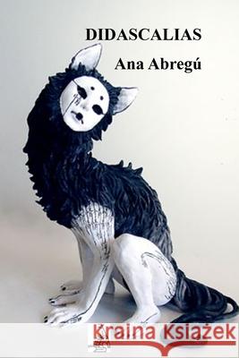 Didascalias Ana Abregú 9798334402607