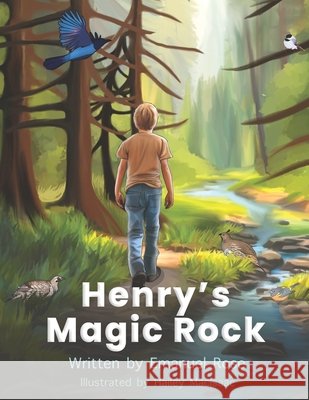 Henry's Magic Rock Emanuel Rose 9798334588158