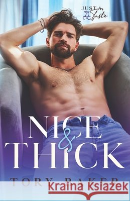 Nice & Thick Tory Baker 9798334611443