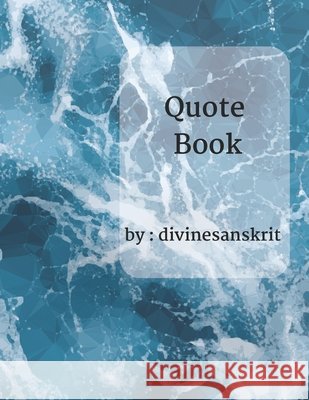 Quote Book Divine Sanskrit 9798334883185