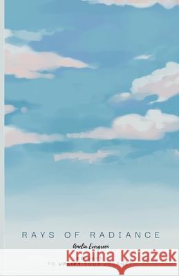 Rays of Radiance Amelia Evergreen 9798334920941