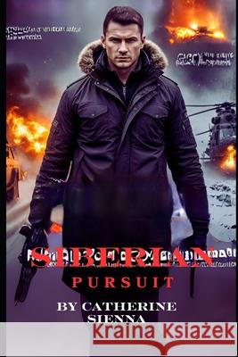 Siberian Pursuit Catherine Sienna 9798334927261