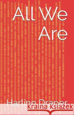 All We Are Harlinn Draper 9798335022712