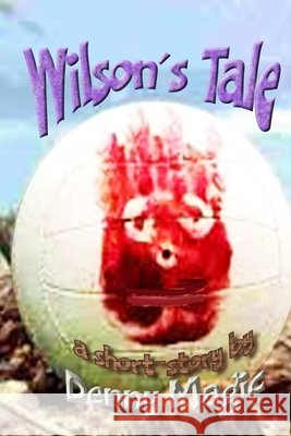 Wilson's Tale Denny Magic 9798335089449