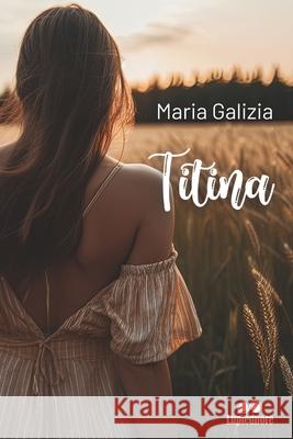 Titina Maria Galizia 9798335446471