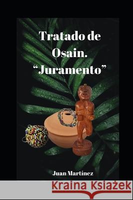 Tratado Osain Juan Martinez 9798335719988