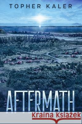 Aftermath Topher Kaler 9798336264814