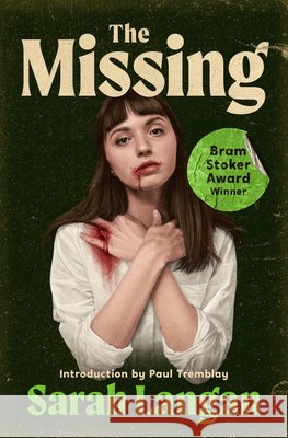 The Missing Langan, Sarah, Tremblay, Paul G. 9798337202556 Open Road Integrated Media, Inc.