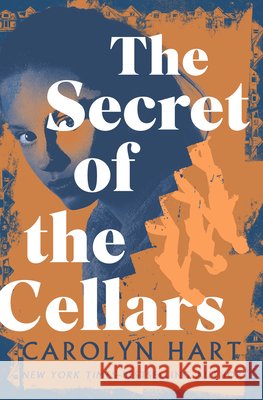 Secret of the Cellars Carolyn Hart 9798337203997