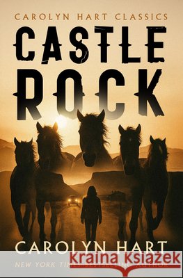 Castle Rock Carolyn Hart 9798337204758 Open Road Media