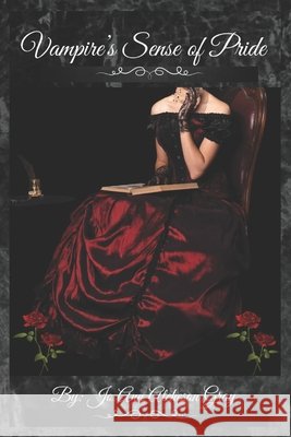 Vampire's Sense of Pride Atcheson Gray, Jo Ann 9798338301920 Independently Published
