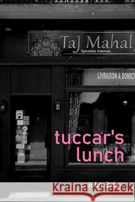 Tuccar's Lunch John Oxley 9798339131168