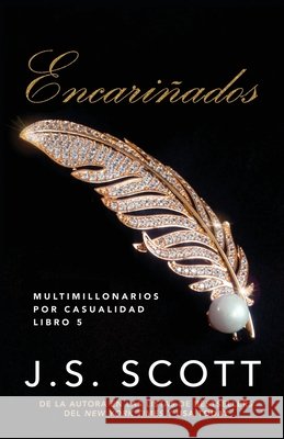 Encariñados Molina Rodríguez, Marta, Scott, J. S. 9798340128799