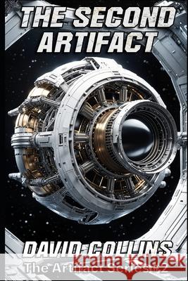 The Second Artifact David Collins 9798340976116