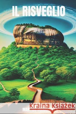 Il Risveglio Martino Marangella 9798341111783