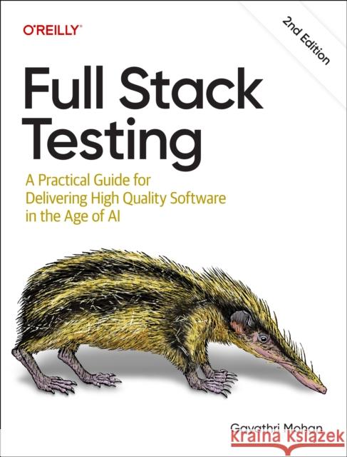 Full Stack Testing Gayathri Mohan 9798341636927