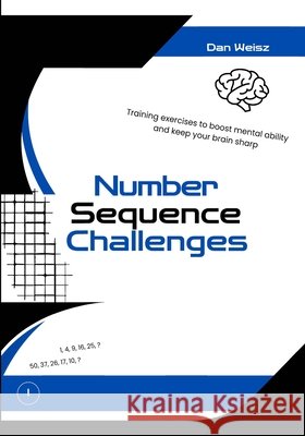 Number Sequence Challenges Weisz, Dan 9798342994903