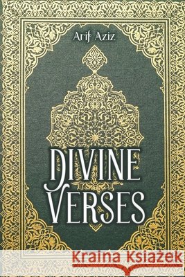 Divine Verses Aziz, Arif 9798343513196