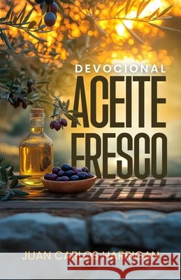 Aceite Fresco Juan Carlos Harrigan 9798346980803