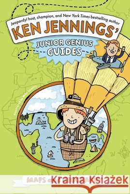 Maps and Geography Jennings, Ken, Lowery, Mike 9798347101740 Simon Spotlight