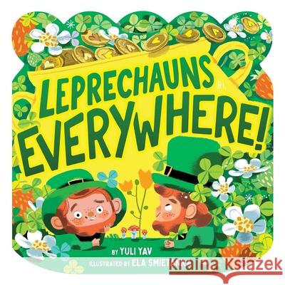 Leprechauns Everywhere! Yuli Yav 9798347101986