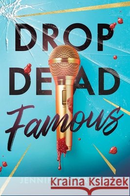 Drop Dead Famous Pearson, Jennifer 9798347108510 Sarah Barley Books / Simon & Schuster Books f