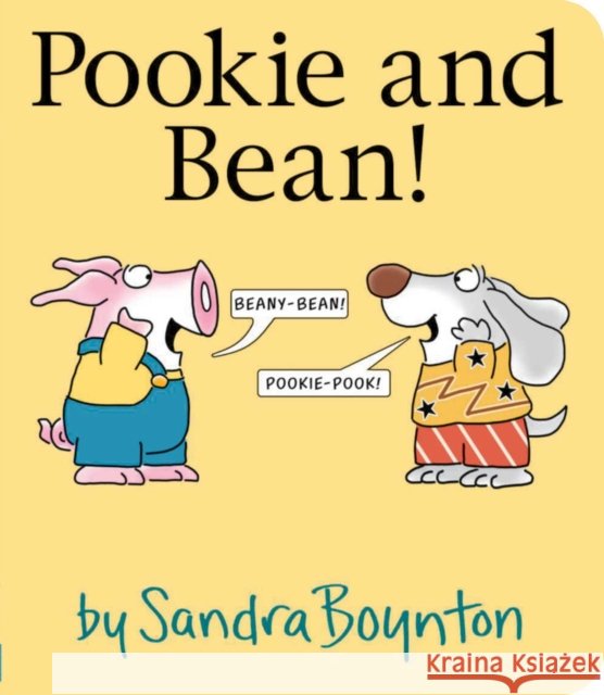 Pookie and Bean! Sandra Boynton 9798347111329