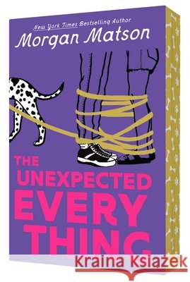 Unexpected Everything Morgan Matson 9798347112418