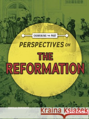 Perspectives on the Reformation Cordner, Sheila 9798348028466