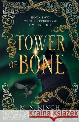 Tower of Bone M N Kinch 9798348195182
