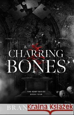 Charring Bones Hynes, Brandy 9798348501853