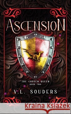 The Chosen Queen 2 Ascension Souders, V. L. 9798348527396