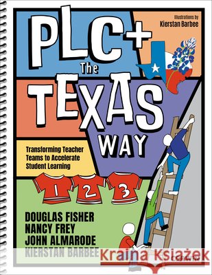PLC+ The Texas Way Nancy Frey 9798348862497