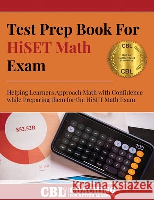 Test Prep Book For HiSET Math Exam Coaching for Better Learning 9798349231353 Coaching for Better Learning