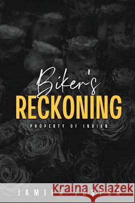 Biker's Reckoning: Dark Interracial Motorcycle Club Romance Jasper, Jamila 9798349321757