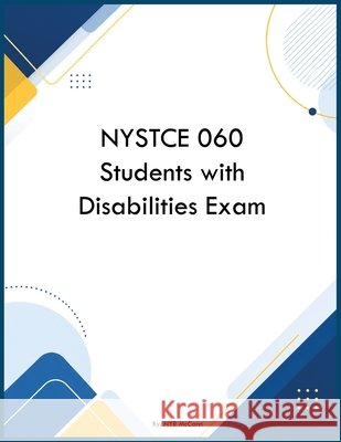 NYSTCE 060 Students with Disabilities Exam McCann, Nyr 9798349338069