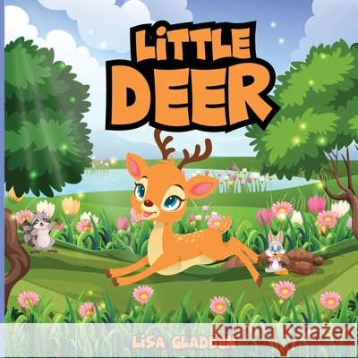 Little Deer Gladden, Lisa 9798349369186