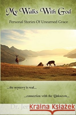 My Walks With God Epps, Jerry Dean 9798349489600 Recipe for Hope