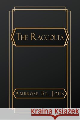 The Raccolta St John, Ambrose 9798349533228