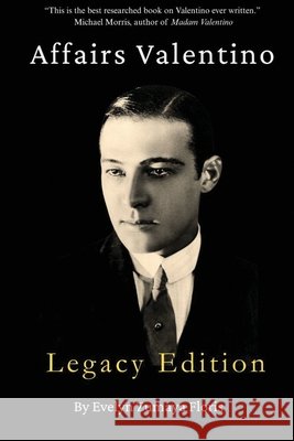 Affairs Valentino: Legacy Edition Floris, Evelyn Zumaya, Floris, Renato 9798349652165 Sovereign ACT Publishing