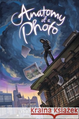 Anatomy Of A Photo Menendez, Walter, McLeod, Andrew 9798349654220