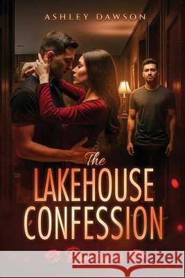 TheLakehouse Confession Dawson, Ashley 9798349660573